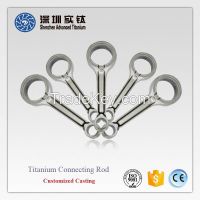 Titanium Alloy Casting and Forged Connecting Rod for Sale
