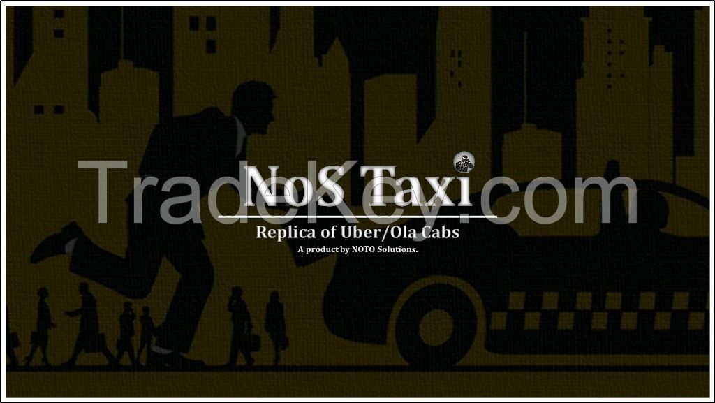 NoS Taxi - A product of NOTO Solutions