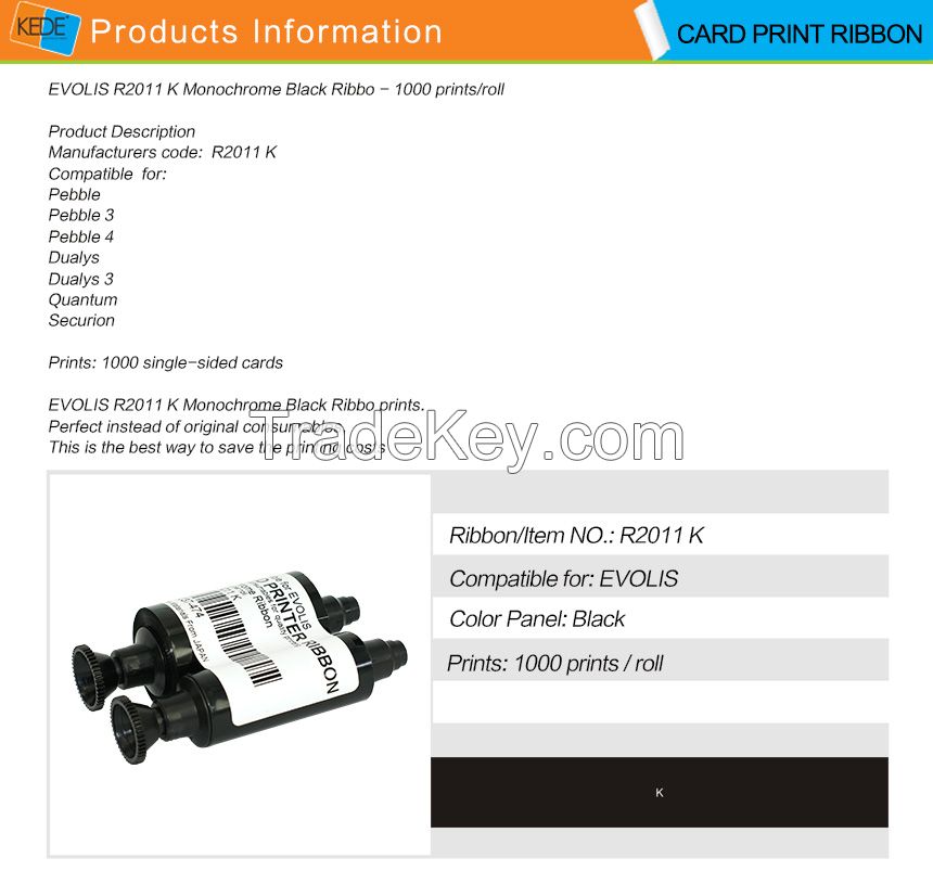 For Evolis R2011 black monochrome compatible ribbon