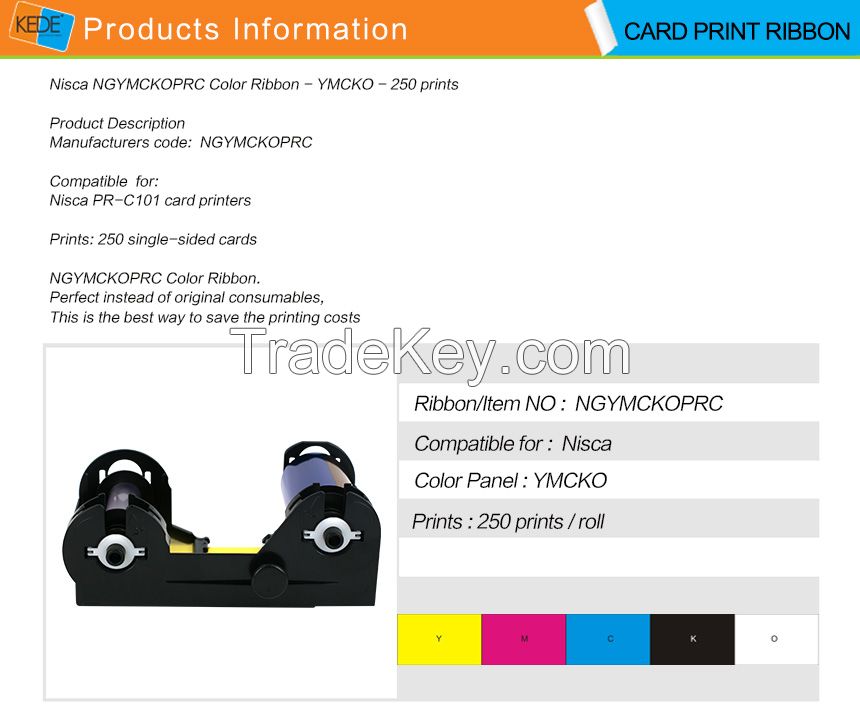 For NISCA NGYMCKOPRC  color ID card printer ribbon