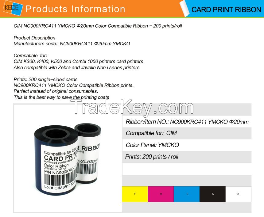 For CIM NC900KRC411     20mm YMCKO Color Compatible Ribbon