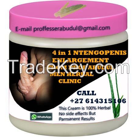 PENIS ENLARGEMENT HERBAL CREAM (NTENGO, 4 in 1 COMBO)Ã¢ï¿½Â¦ +27-614315106