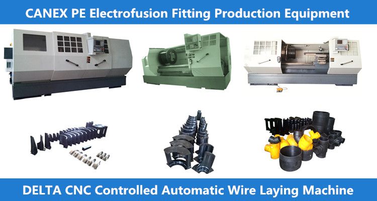 CANEX CNC Wire laying PE(Polyethylene) electrofusion fittinings production