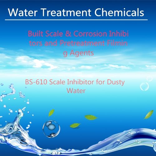 BS-610 Scale Inhibitor for Dusty Water