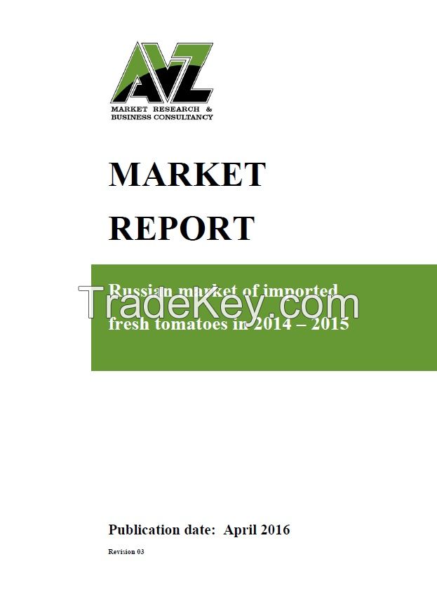 Market Report - Russian market of imported fresh tomatoes in 2014-2015