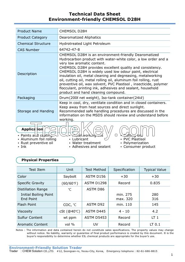 Dearomatic Hydrocarbon D28H