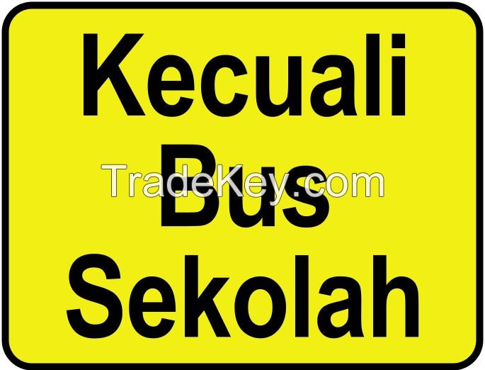 Brunei road traffic school buses only sign, Brunei road traffic school buses only signal