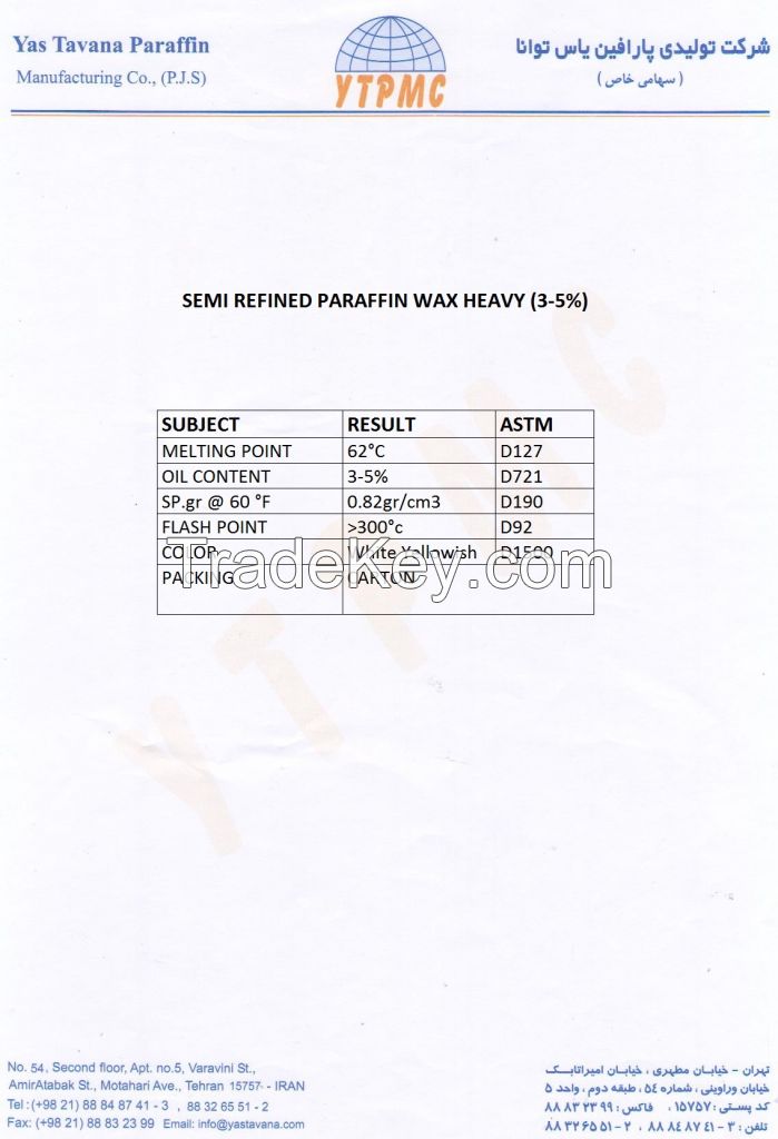 Paraffin wax Semi Refined (Heavy) From Iran