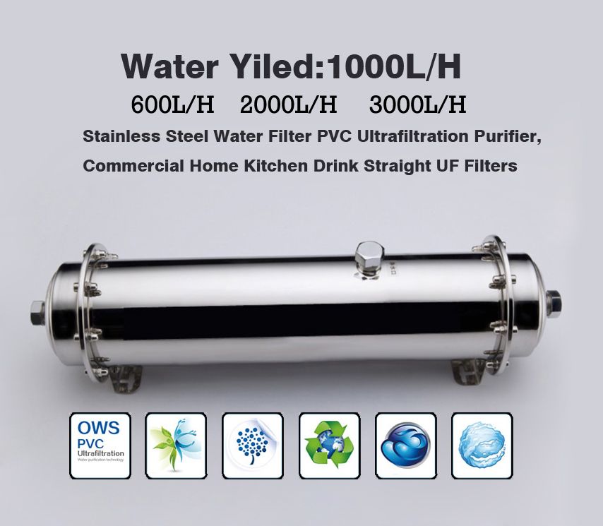 Stainless Steel Water Filter PVC Ultrafiltration Purifier, 600L/H  1000L/H   2000L/H   3000/H , Commercial Home Kitchen Drink Straight UF Filters