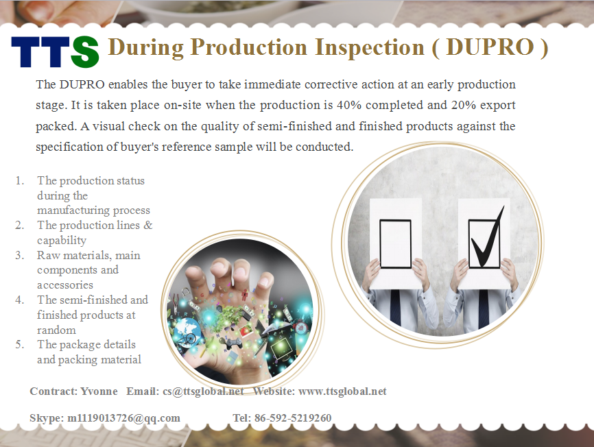 During Production Inspection ( DUPRO )