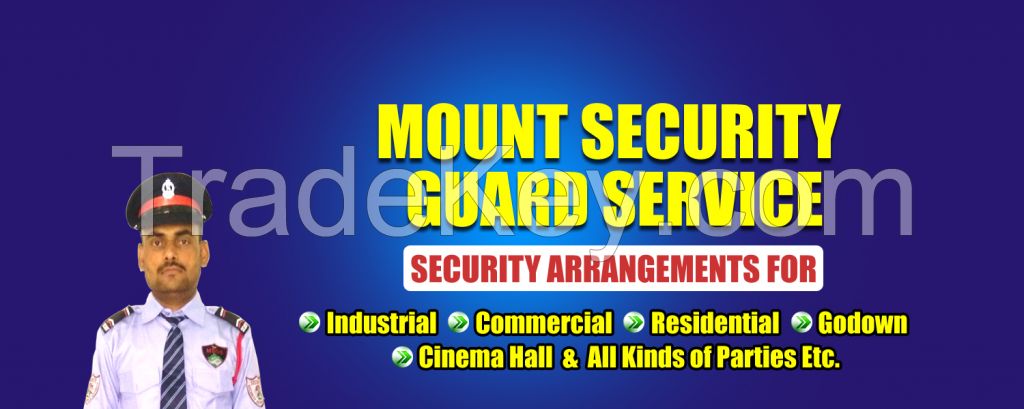 Book the Mount Security Guard Services in Delhi