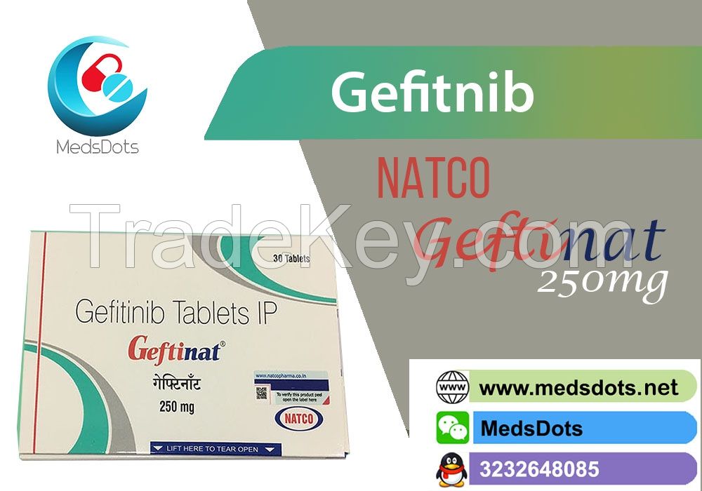 Gefitinib 250 mg price in China | Indians Yi Duansha online purchase | Geftinat tablets for lung cancer treatment