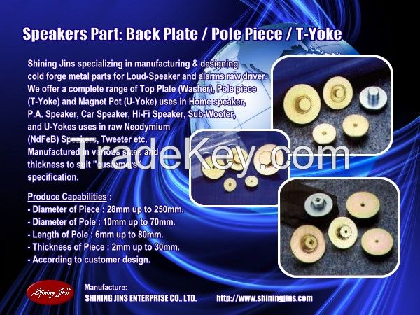 Pole Piece (T-Yoke) for Loudspeakers Motor Assembly