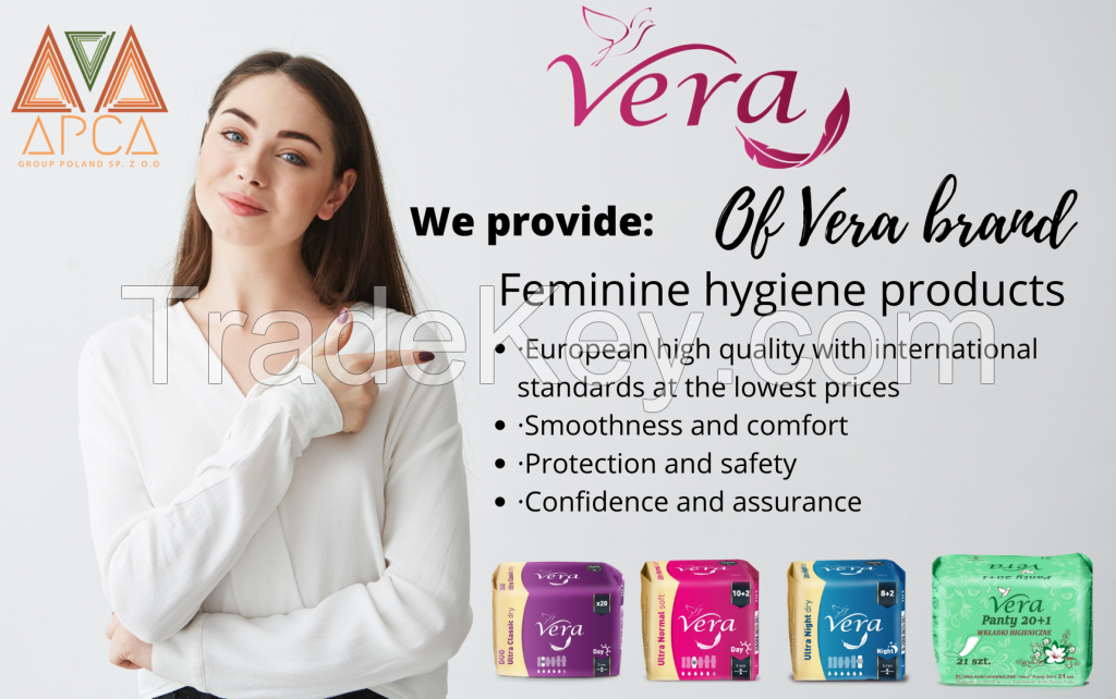 We provide and export feminine hygiene products of the VERA brand