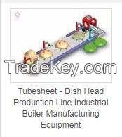 Tubesheet - Dish Head Production Line Industrial Boiler Manufacturing Equipment