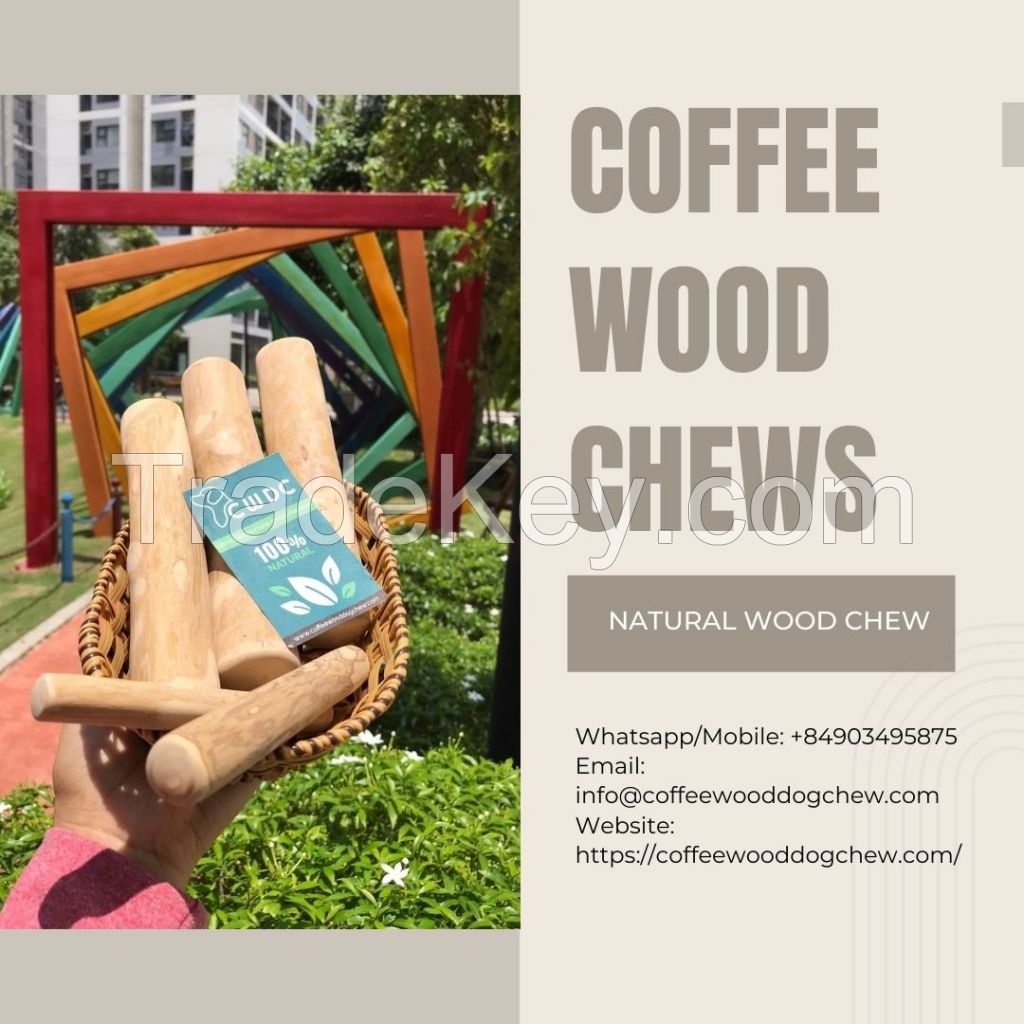Real Coffee Wood Dog Chew Sticks Safe and Natural Healthy Chew Toys