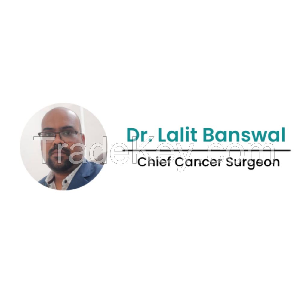 Dr. Lalit Banswal - Best Cancer Specialist in Undri, Pune | Expert Surgical Oncologist