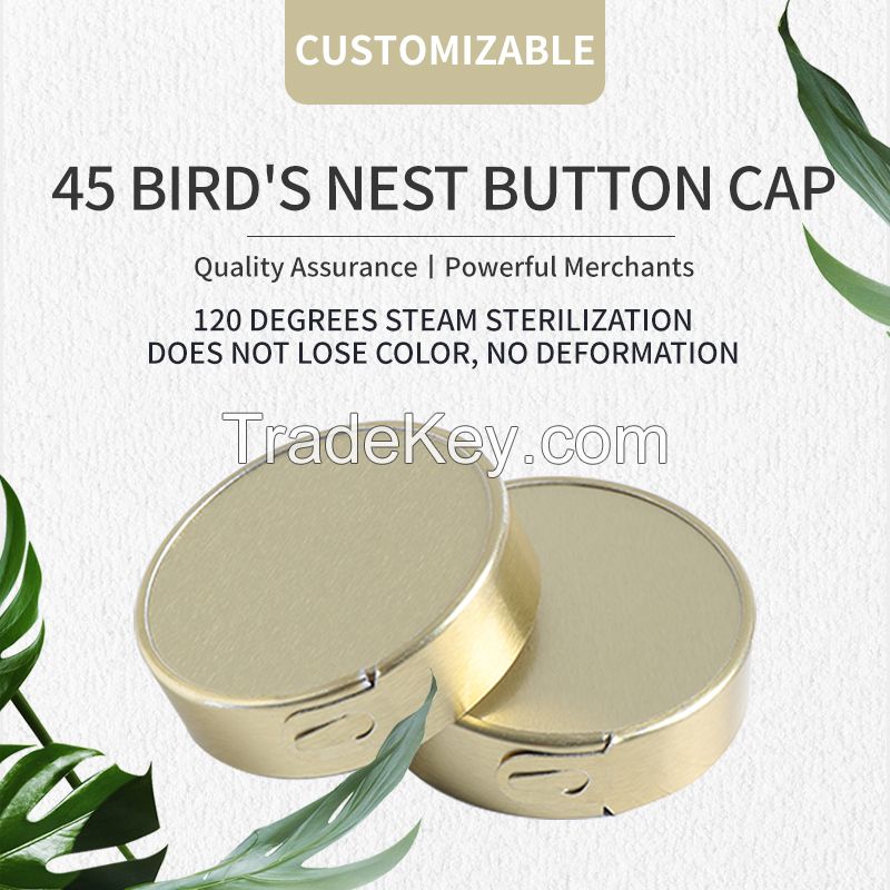 45 bird's nest buckle cover 120 degrees steam sterilization does not fade, does not deform, supports customization Welcome to consult