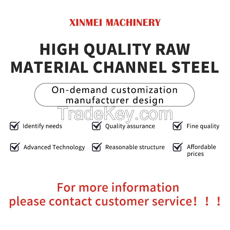 The raw material channel steel can be customized for use in steel frame structures, formwork structures, steel beams, etc. Multiple specifications welcome consultation