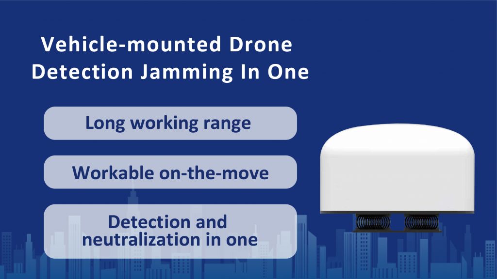 Vehicle-mounted Drone Detection Jammer