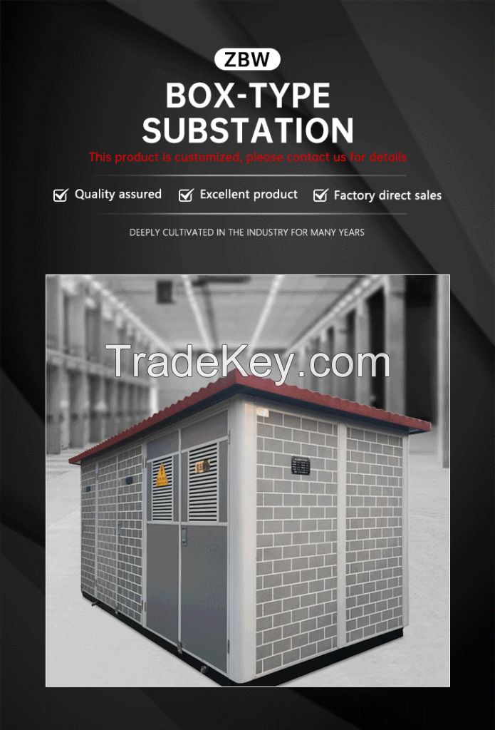 Directly supplied by the manufacturer Box-type substation (ZBW)