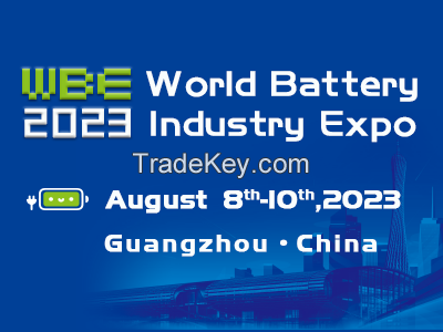 2023 World Battery & Energy Storage Industry Expo (Short for: WBE ) Formerly Asia Battery Sourcing Fair (GBF ASIA)
