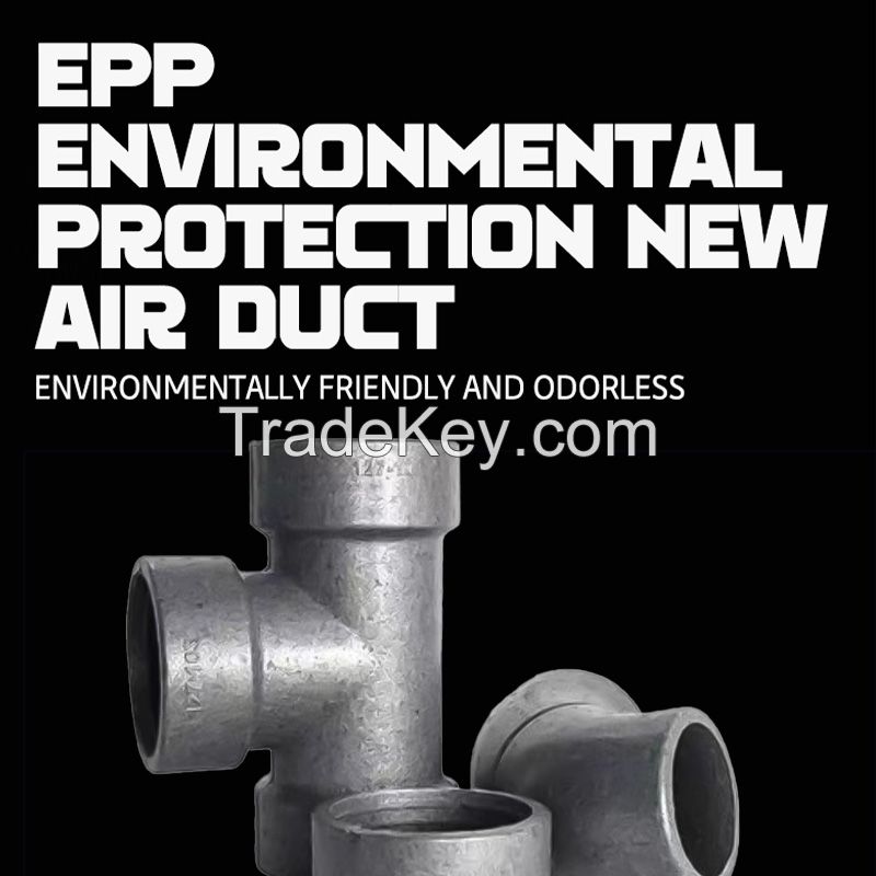 "  EPP high-end fresh air pipe Fresh air pipe insulation noise reduction EPP fresh air pipe fittings"