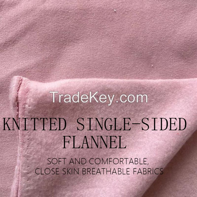 Knitted Single Side Flannelette (specific Price Email Contact)