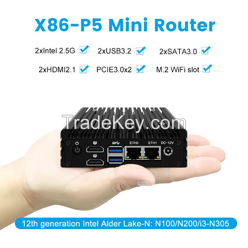 X86 P5 12th Gen Mini Router Intel i3 N305 N200 N100 N97 DDR5 Firewall PC 2xi226-V 2.5G LAN Fanless Mini PC Proxmox Server