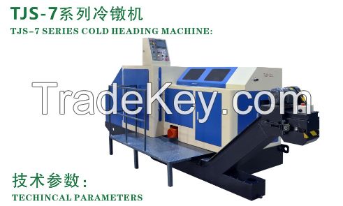 TJS-7 series Cold Heading Machine