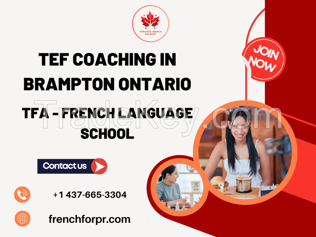 TEF exam coaching in Brampton Ontario