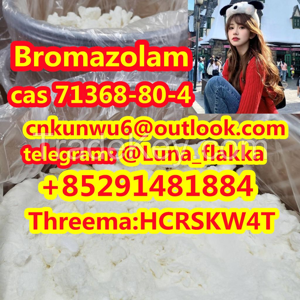 high quality Bromazolam cas 71368-80-4 in stock