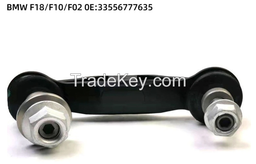 High quality Automotive Suspension System Stabilizer Link Balance Bar 33556777635 For BMW 5 Series F18/F02 6 7SeriesRear Stabilizer Bar(Stabilizer Link Rod, Drop Link, Stabilizer Ball Joint, Parallel Link)