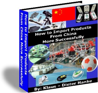 eBook &quot;How To Import Products From China More Successfully&quot;