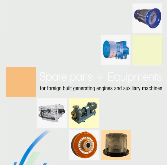 SPARE PARTS & EQUIPMENTS FOR MARINE ENGINES & AUXILIARY MACHINES