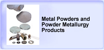 Metal Powders and Powder Metuallurgy  Products