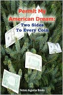 Permit My American Dream: Two Sides To Every Coin
