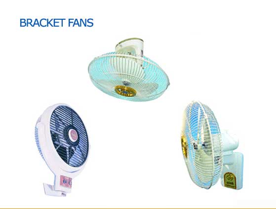 Ceiling Fans, Bracket Fans, Exhaust Fans