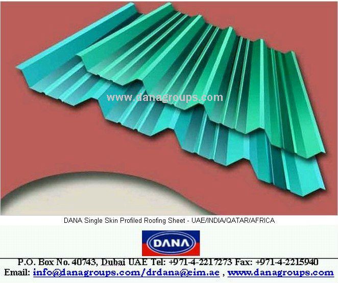 SINGLE SKIN PROFILED ROOFING SHEET SUPPLIER - DANA STEEL