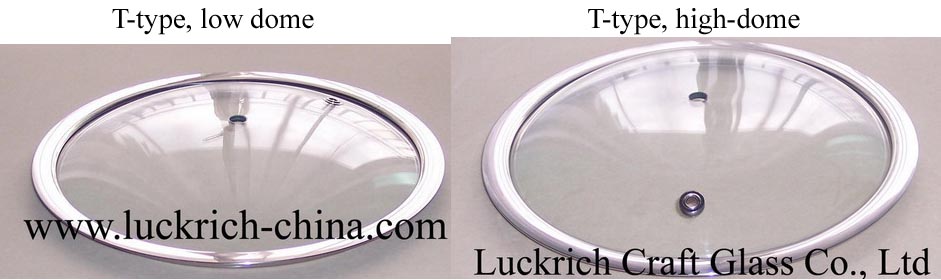 Tempered Glass LID (T-type, High & Low-dome)