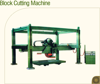 Block Cutting Machine