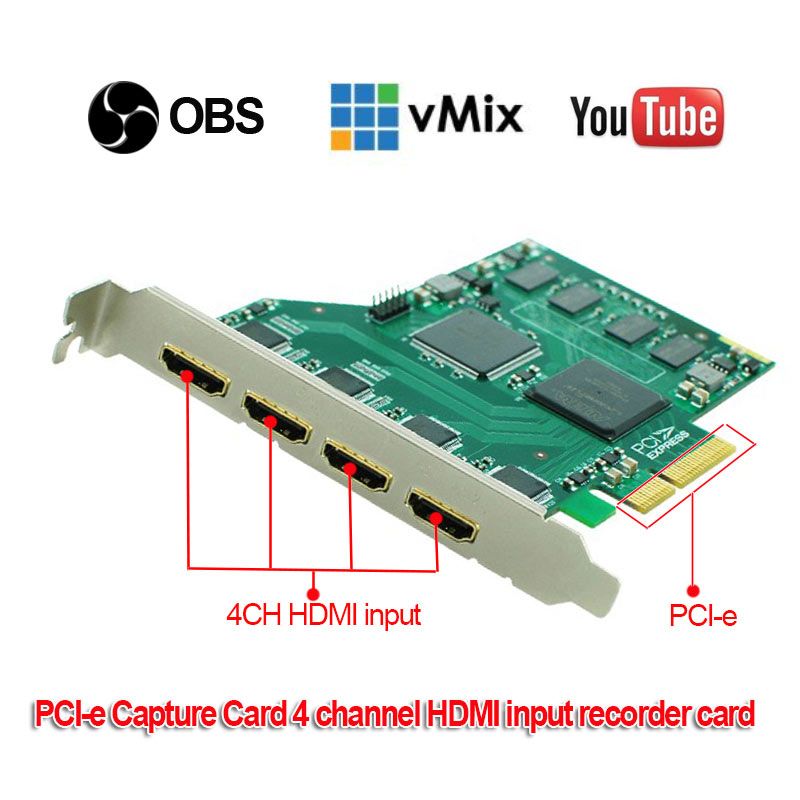 4 channel HDMI PCI-e4H 1080P@60fpsOBS / VMix  Live streaming  video capture card