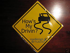How's my driving? Magnet