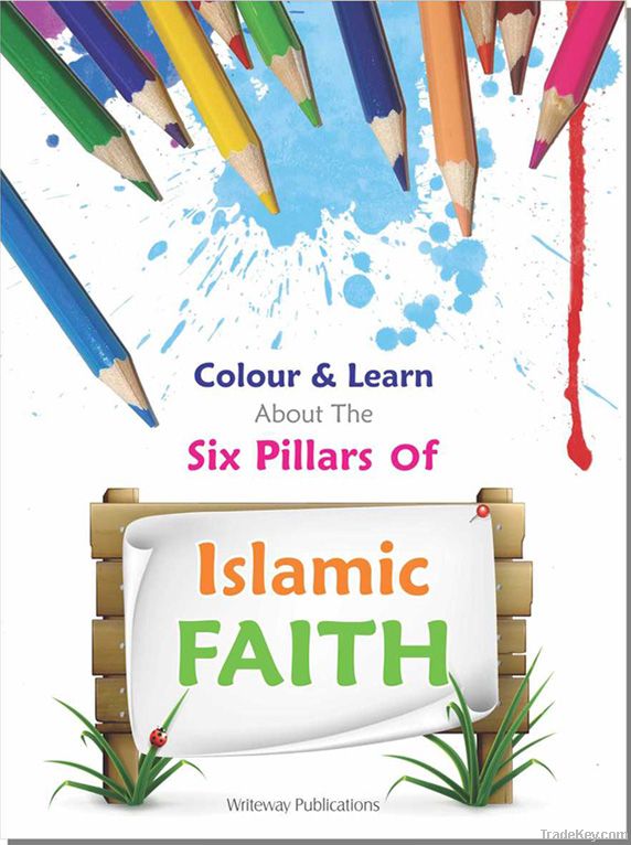 Colour & Learn About Six Pillars of Islamic Faith