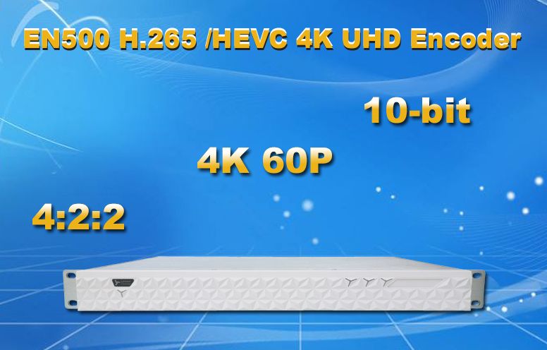 EN500 Broadcasting Quality H.265/HEVC 4K-UHD Encoder