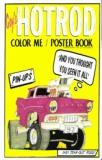 HOTROD COLOR ME / POSTER BOOK