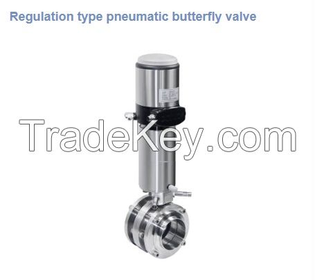 Regulation type pneumatic butterfly valve/Sanitary butterfly valves