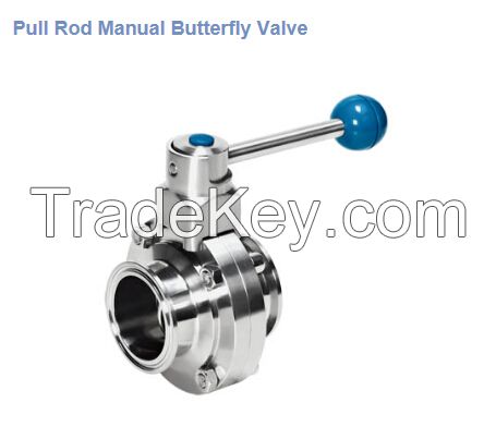 Pull Rod Manual Butterfly Valve/butterfly valve/Sanitary butterfly valves/Fine Adjustment Butterfly Valve