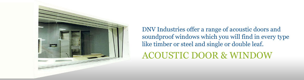 Acoustic door & Sound Proof Window