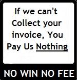NO WIN NO FEE COMMERCIAL DEBT COLLECTION OF YOUR UK BASED DEBTORS